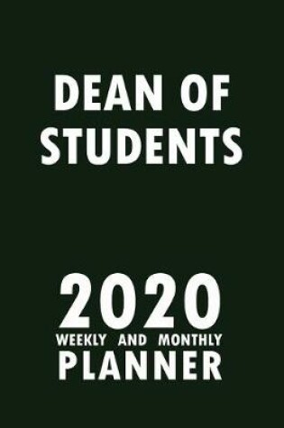 Cover of Dean of Students 2020 Weekly and Monthly Planner