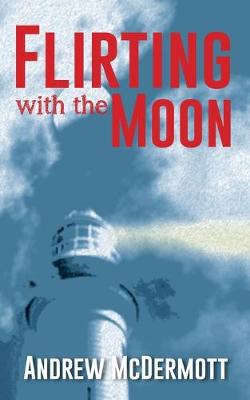 Book cover for Flirting with The Moon
