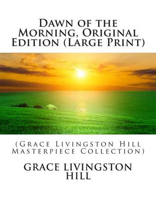 Book cover for Dawn of the Morning, Original Edition