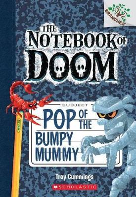 Book cover for Pop of the Bumpy Mummy: A Branches Book