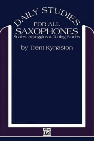 Cover of Daily Studies for All Saxophones