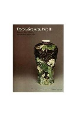 Cover of Decorative Arts, Part II – Far Eastern Ceramics and Paintings