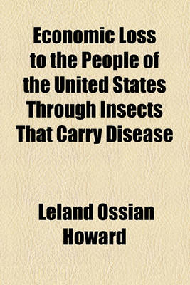 Book cover for Economic Loss to the People of the United States Through Insects That Carry Disease Volume 75-79