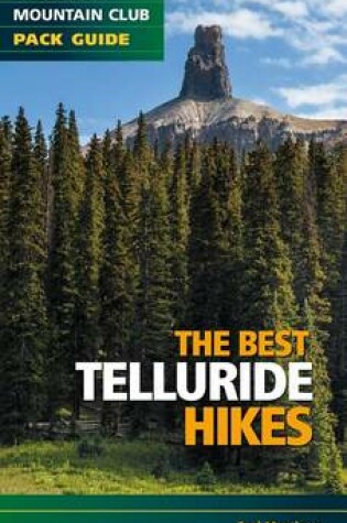 Cover of The Best Telluride Hikes
