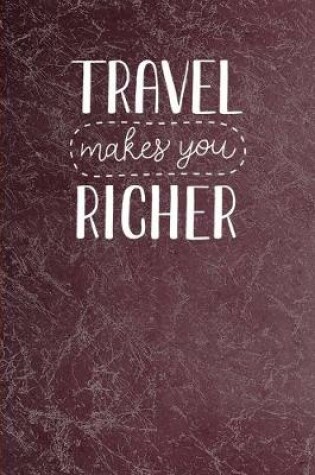 Cover of Travel Makes You Richer