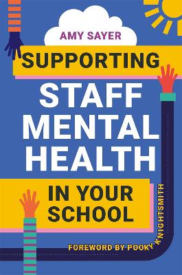 Cover of Supporting Staff Mental Health in Your School