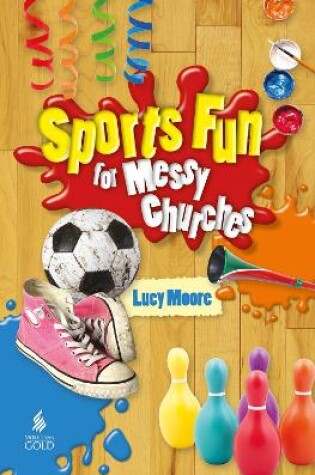 Cover of Sports Fun for Messy Churches