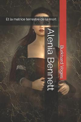 Book cover for Alenia Bennett