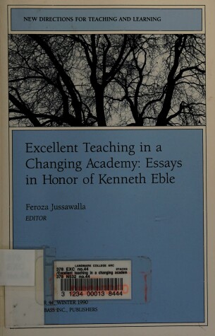 Book cover for Excellent Teaching Changing Academy 44