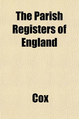 Book cover for The Parish Registers of England