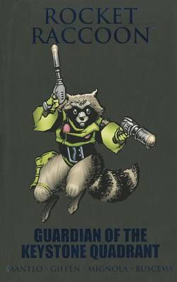 Book cover for Rocket Raccoon: Guardian Of The Keystone Quadrant