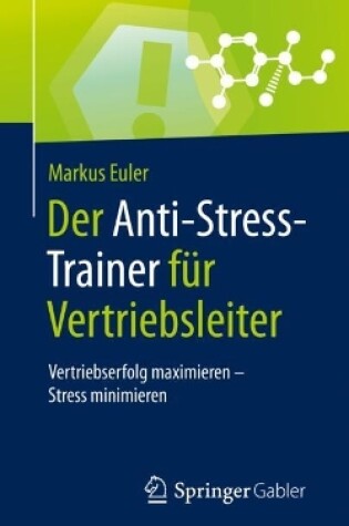 Cover of Der Anti-Stress-Trainer Fur Vertriebsleiter