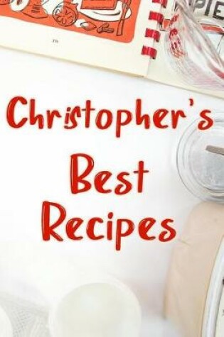 Cover of Christopher's Best Recipes