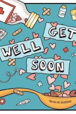 Cover of Get Well Soon