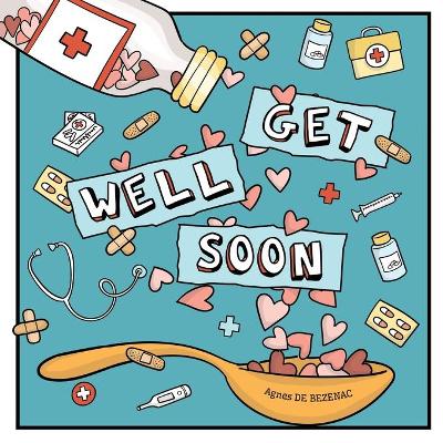 Book cover for Get Well Soon