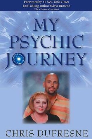 Cover of My Psychic Journey