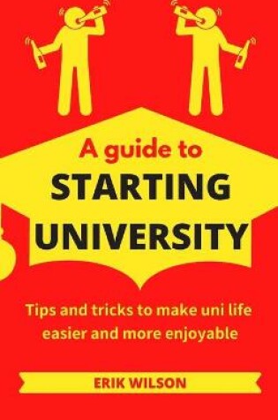Cover of A guide to starting university