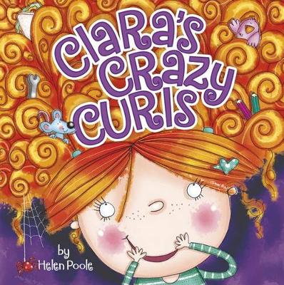 Book cover for Fiction Picture Books Claras Crazy Curls