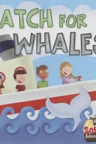 Cover of Watch for Whales!