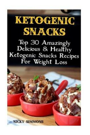 Cover of Ketogenic Snacks