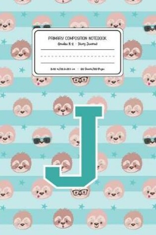 Cover of Primary Composition Notebook Grades K-2 Story Journal J