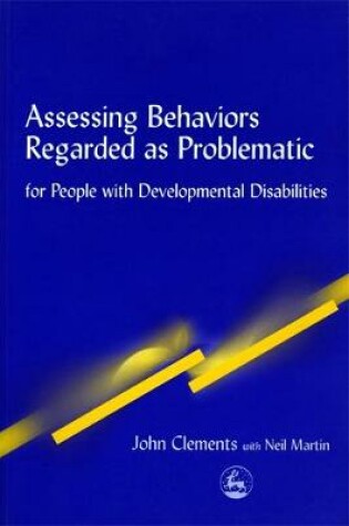 Cover of Assessing Behaviors Regarded as Problematic