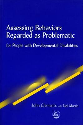 Book cover for Assessing Behaviors Regarded as Problematic