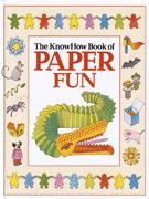 Book cover for The Know How Book of Paper Fun