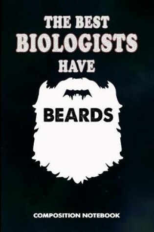 Cover of The Best Biologists Have Beards