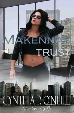 Cover of Makenna's Trust