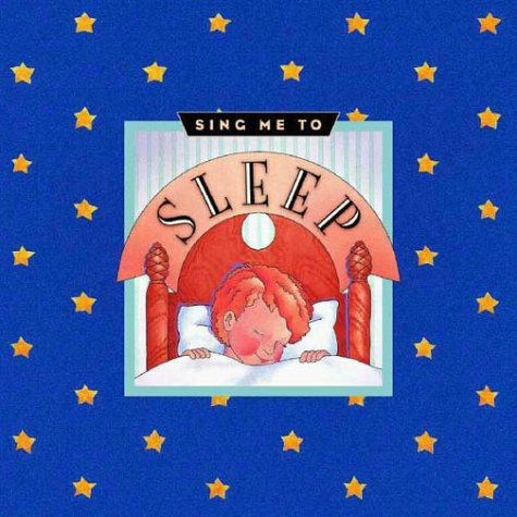 Book cover for Sing Me to Sleep