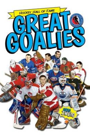 Cover of Great Goalies