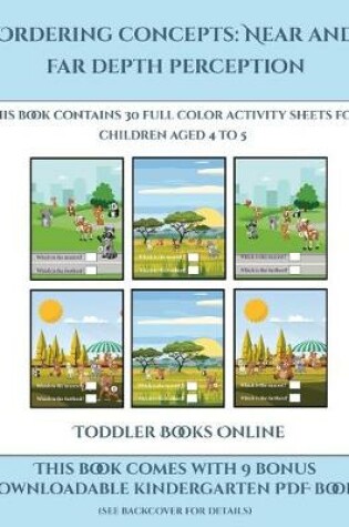 Cover of Toddler Books Online (Ordering concepts near and far depth perception)