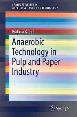 Book cover for Anaerobic Technology in Pulp and Paper Industry