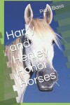 Book cover for Harry and Henley Honor Horses
