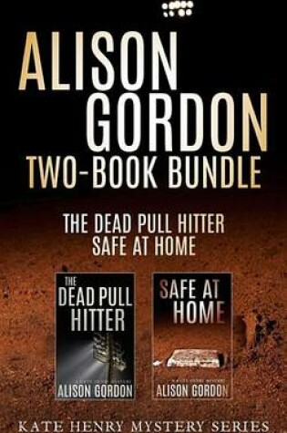 Cover of Alison Gordon Two-Book Bundle