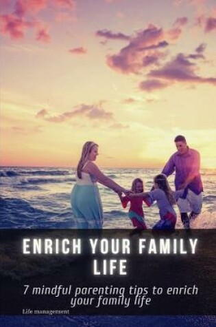 Cover of enrich your family life