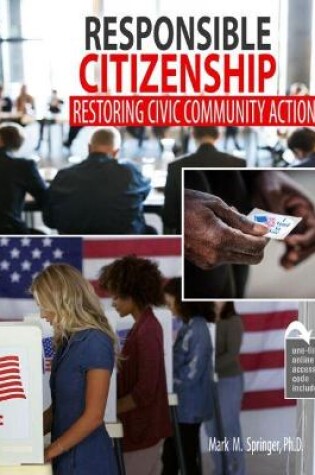 Cover of Responsible Citizenship: Restoring Civic Community Action