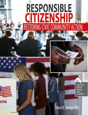 Book cover for Responsible Citizenship: Restoring Civic Community Action