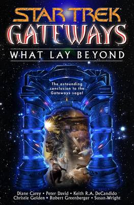 Book cover for Gateways Book Seven: What Lay Beyond