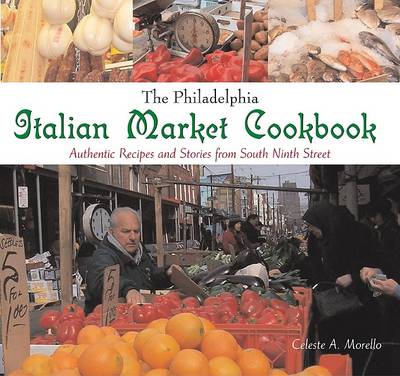 Book cover for The Philadelphia Italian Market Cookbook