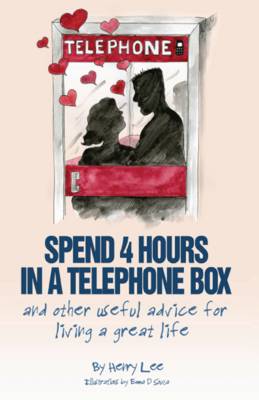Book cover for Spend 4 Hours in a Telephone Box