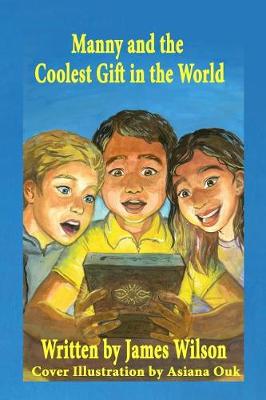 Book cover for Manny and the Coolest Gift in the World