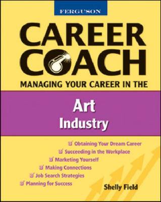 Cover of Managing Your Career in the Art Industry