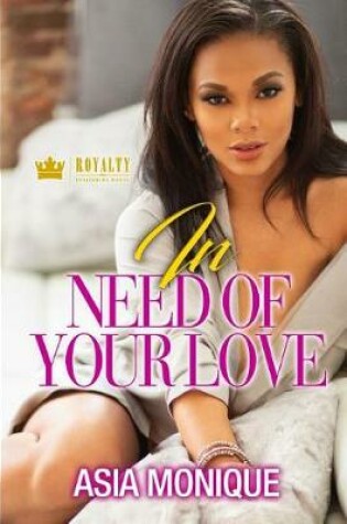 Cover of In Need Of Your Love