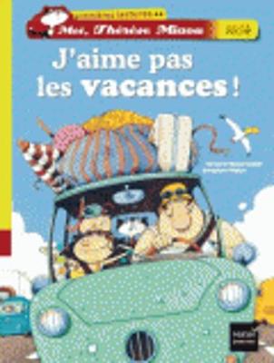 Book cover for J'Aime Pas Les Vacances