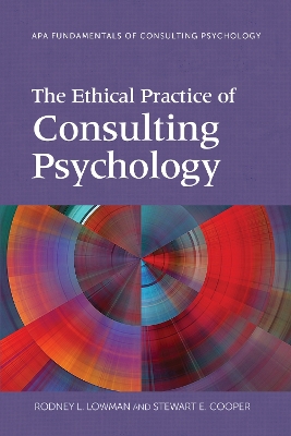 Book cover for The Ethical Practice of Consulting Psychology