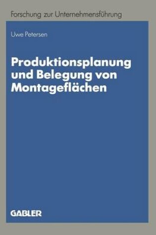 Cover of Produktionsplanung und Belegung von Montageflächen