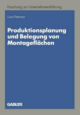 Cover of Produktionsplanung und Belegung von Montageflächen