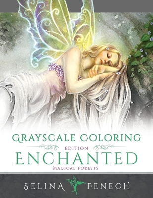 Book cover for Enchanted Magical Forests - Grayscale Coloring Edition